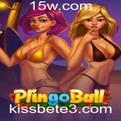 Plingoball: Descubra as Regras e a Emoção do Jogo com Kissbet